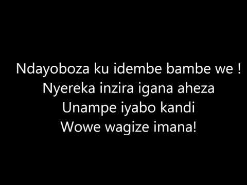 Ndayoboza  lyrics   Yustini MUGABO , 1998   Rwanda