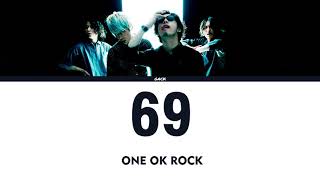ONE OK ROCK - 69 (Lyrics Kan/Rom/Eng/Esp)