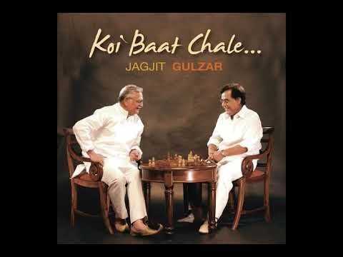 Aap Agar In Dino Yaha Hote by Jagjit Singh