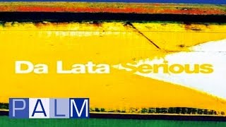 Da Lata: Serious [Full Album]