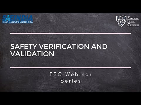 SAEINDIA Functional Safety Webinar - Safety Verification and Validation