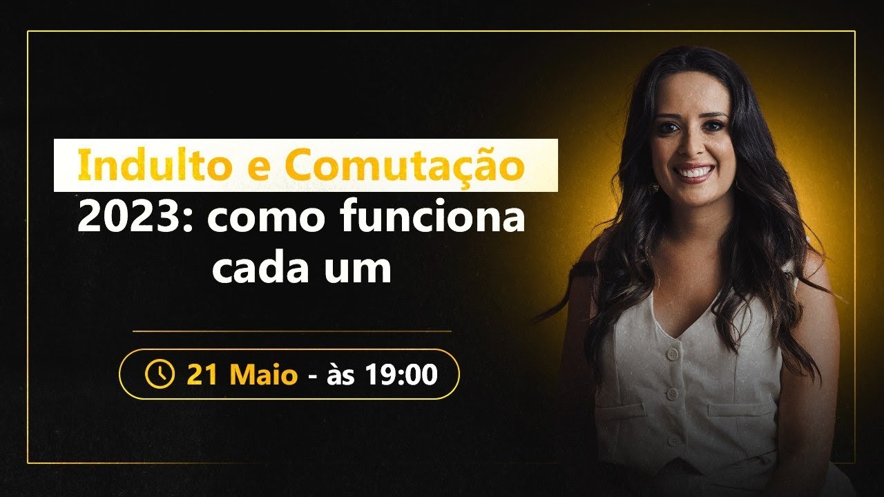 Indulto e comutação 2023: como funciona cada um