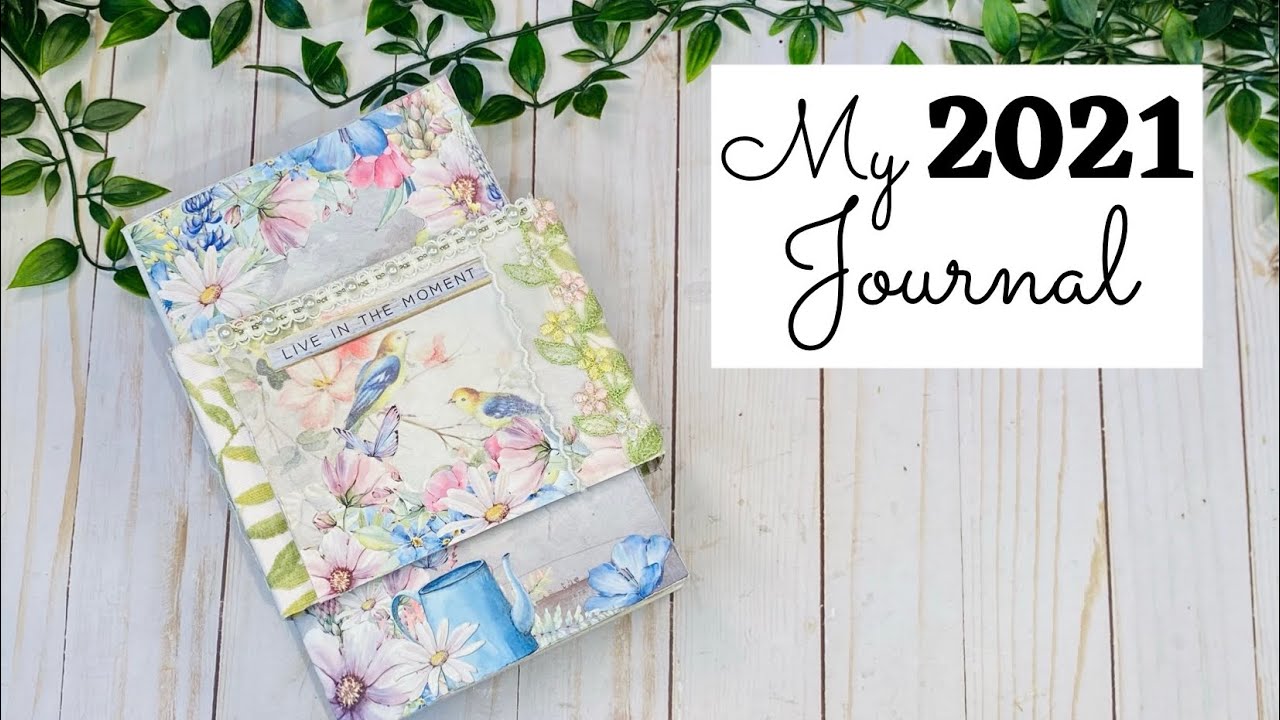 My 2021 Journal || Open-Spine Journal