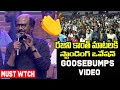 MUST WATCH Rajinikanth GOLDEN WORDS About Life Super Star Rajinikanth GOOSEBUMPS VIDEO Darbar