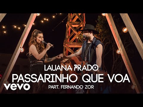 Passarinho Que Voa (part. Fernando Zor) - Lauana Prado