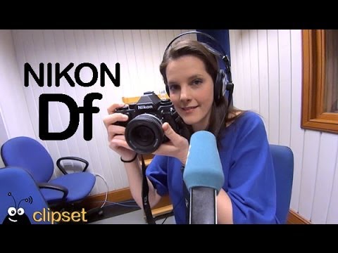 Nikon Df review Videocast