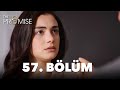 The Promise Episode 57