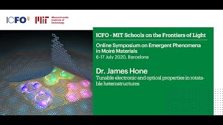 FRONTIERS OF LIGHT - Talk by Dr. James Hone (Columbia University)