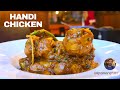 Handi Chicken Curry Recipe Chicken Handi Curry