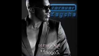 Kaysha - Forever (Dj Paparazzi & Dj Diogo S. Remix 2014)