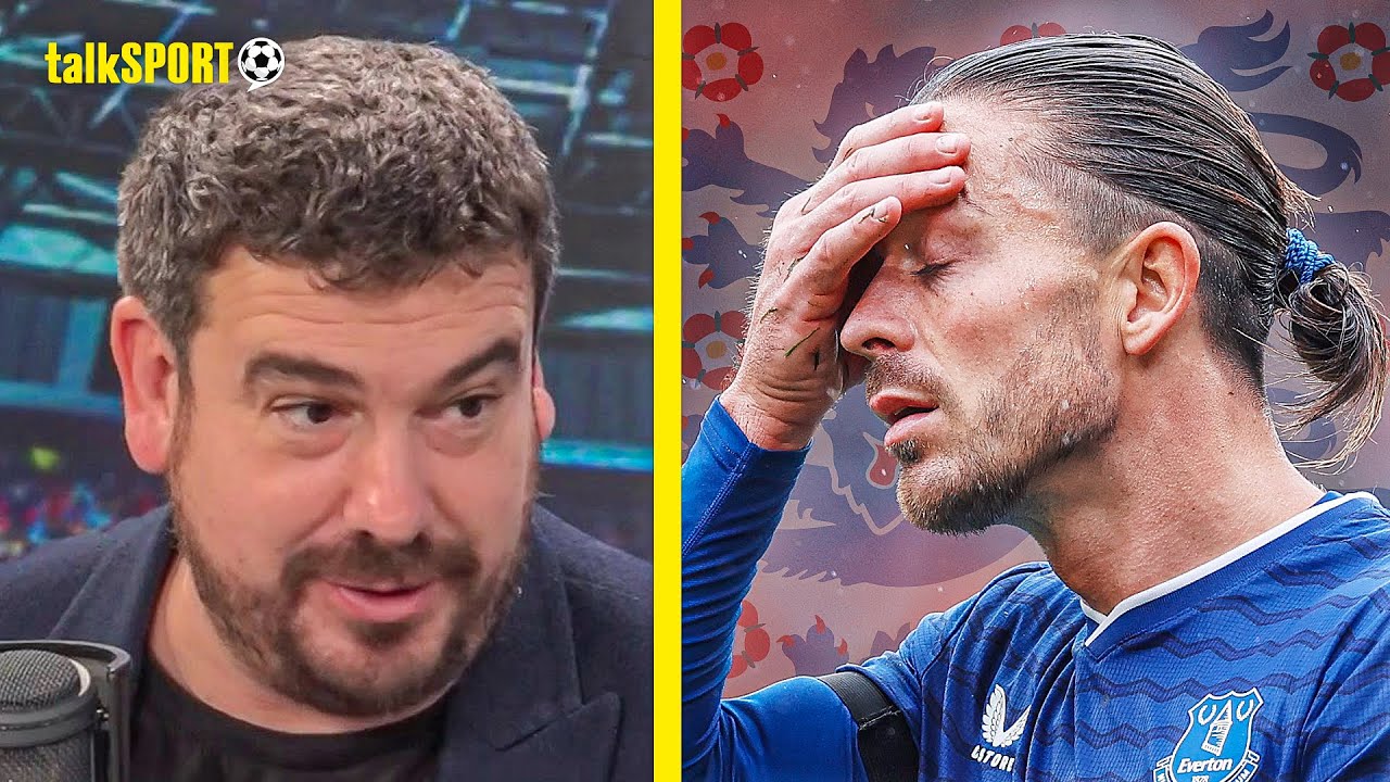 "If you're Jack Grealish..." Alex Crook QUESTIONS if Everton winger makes England's World Cup Squad!