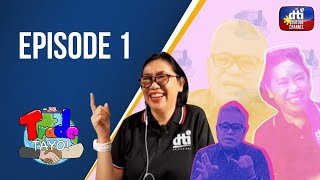 Trade Tayo! Pilot Episode (Part 2)