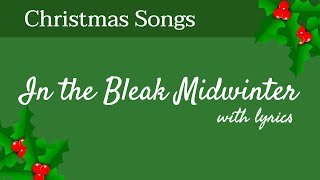 🎄 In The Bleak Midwinter - Christmas Songs - With Lyrics