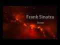Frank Sinatra - Amor