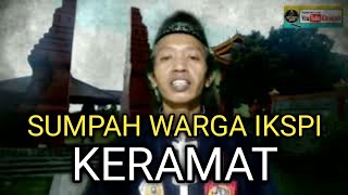 Download lagu Hati hati dengan Sumpah Warga IKSPI karena itu Sumpah keramat mp3