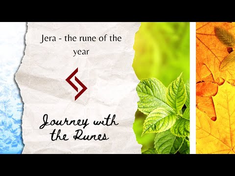 Jera - journey with the rune of the year