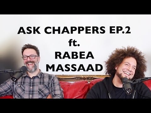 Ask Chappers EP 2 ft. Rabea Massaad