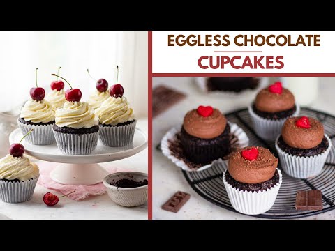 EGGLESS CHOCOLATE CUPCAKES | simple no egg chocolate cupcakes with buttercream frosting