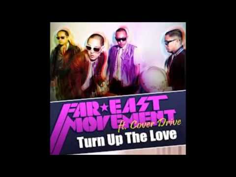 Turn Up The Love Far -East Movement (ftCover Drive)