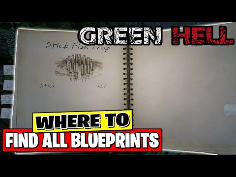 All Blueprints Locations Green Hell