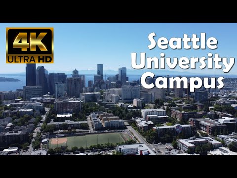 Seattle University | 4K Campus Drone Tour
