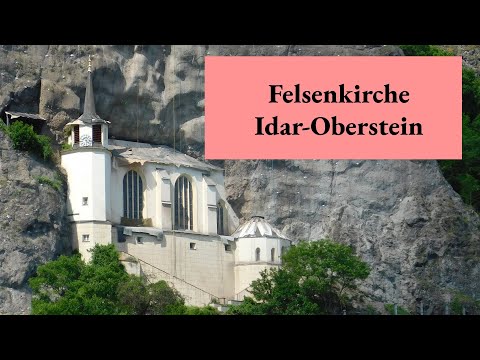 Felsenkirche Idar-Oberstein