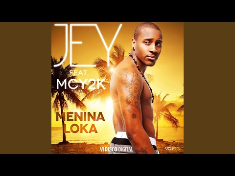 Menina Loka (Radio Edit)