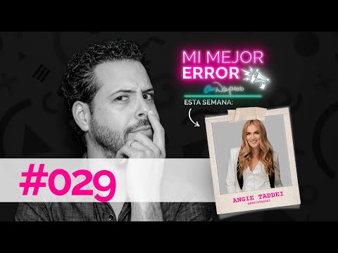 #029 Mi Mejor Error - Angie Taddei