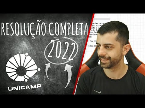 UNICAMP 2022 - Resolução completa
