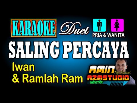 SALING PERCAYA Iwan KARAOKE Duet