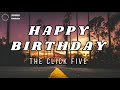 The Click Five - Happy Birthday (Lyrics)