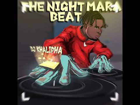 The Night Mara Beat - Dj Khalipha