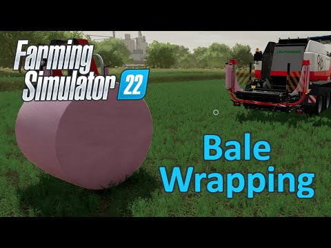 Farming Simulator 22 Tutorial | Bale Wrapping (Silage)