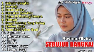 Download lagu SEBUJUR BANGKAI - KERAMAT - PECAH SERIBU ' REVINA ALVIRA ' FULL ALBUM COVER DANGDUT GASENTRA 2022 mp3