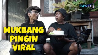 Download lagu MUKBANG GAK BONDO ' RUWET TV ' mp3