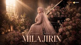 Download lagu Tersimpan Dalam Hati - Mila Jirin | Muzik Video Rasmi mp3