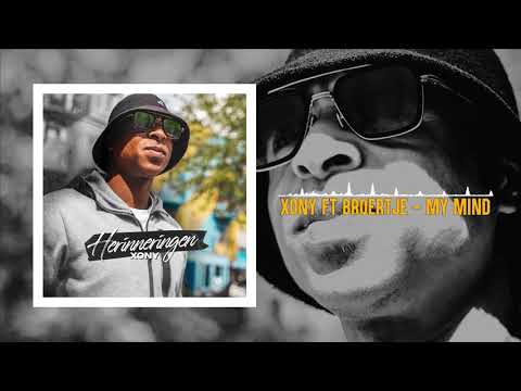 Xony feat. Broertje - My Mind