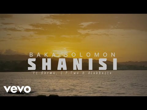 Baka Solomon - Shanisii ft. Ghemu, Alahbasta, S.p.two