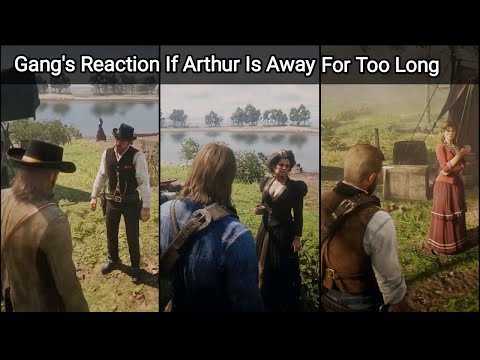So This Happens If Arthur is Away From The Camp for A Long Time (Hidden Dialogue) - RDR2