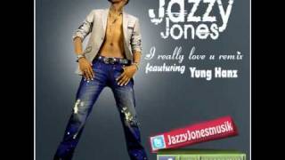 Download Lagu Jazzy Jones I Really Love You Ft Yung Hanz Remix 2011 Mp3 Download Lagu Jazzy Jones I Really Love You Ft Yung Hanz Remix 2011 Mp3