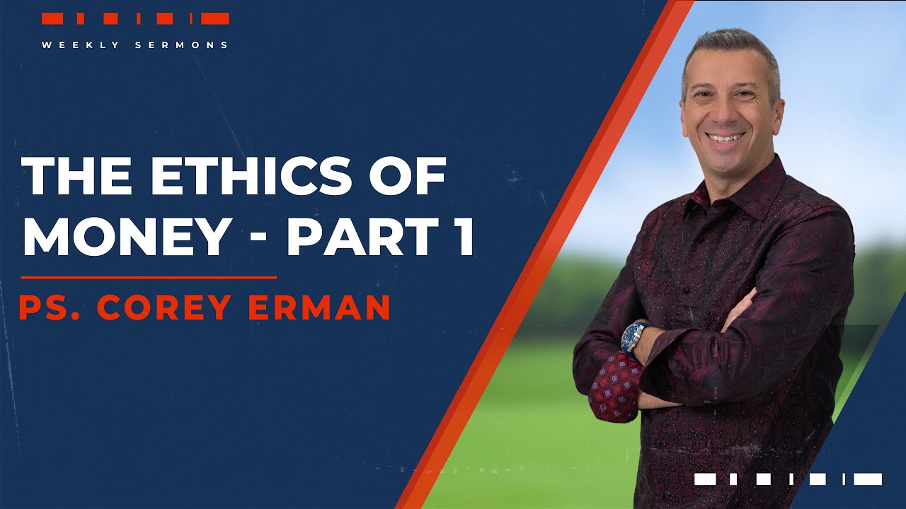 The Ethics of Money - Part 1