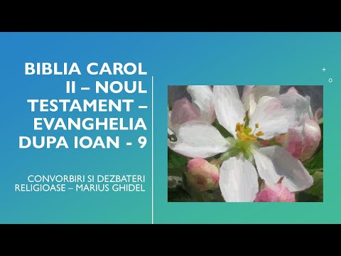 BIBLIA CAROL II - NOUL TESTAMENT - EVANGHELIA DUPA IOAN - 9