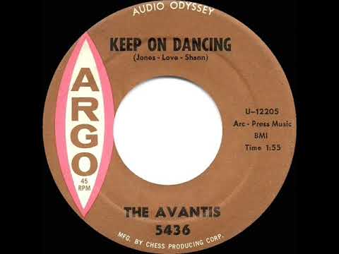 1st RECORDING OF: Keep On Dancing - Avantis (1963)