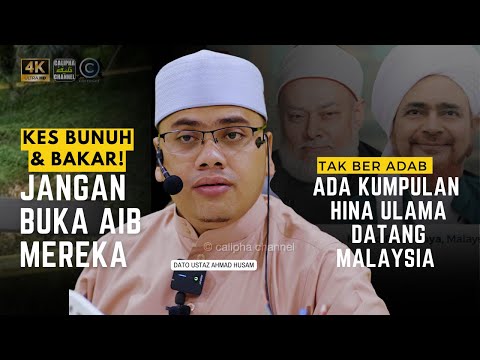 DATO USTAZ HUSAM - KES BUNUH DAN BAKAR JANGAN BUKA AIB MEREKA