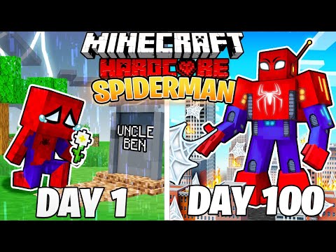 I Survived 100 DAYS as SPIDERMAN in HARDCORE Minecraft!