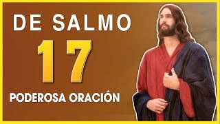 Salmo 17: Oración Pidiendo Protección | Dios Es Mi Guía