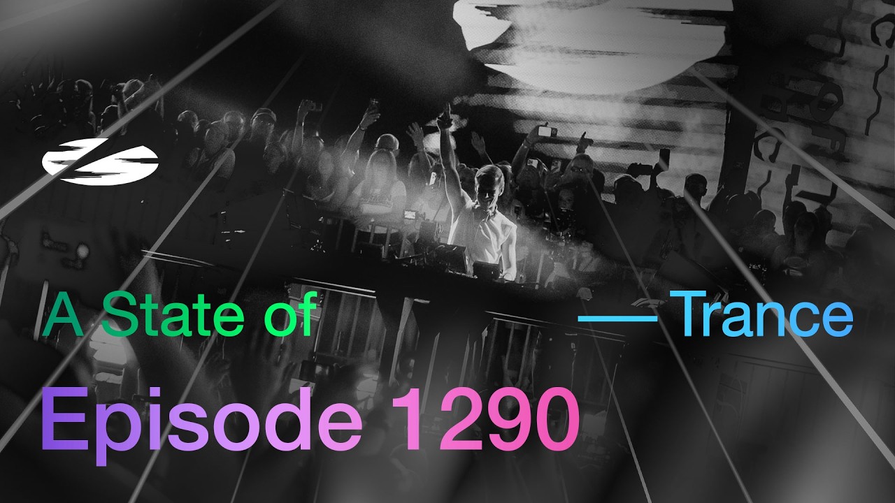 A State of Trance Episode 1290 - Special sets from ASOT Poland (@astateoftrance)