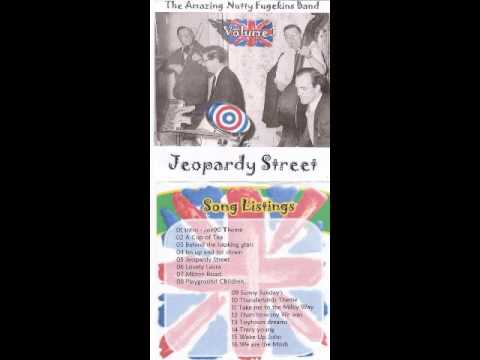 Jeopardy Street - The Amazing Nutty Fudgekins Band - FULL ALBUM.