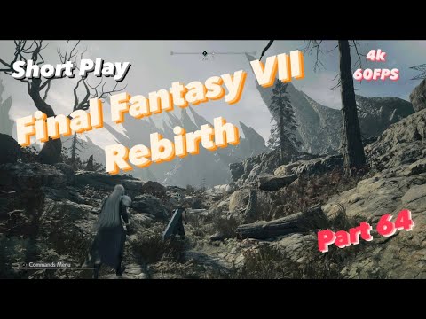 Final Fantasy VII Rebirth Short Play Part 64
