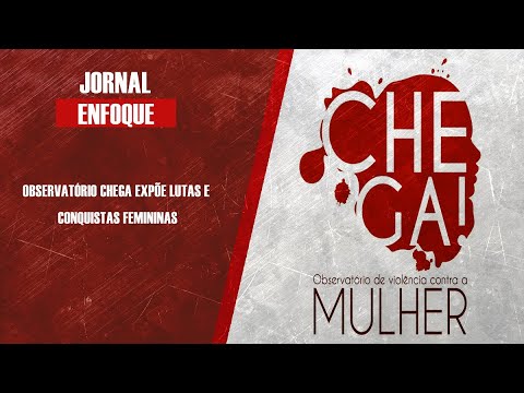 Márcia Okida e Nara Assunção, do Observatório Chega!, falam sobre o projeto